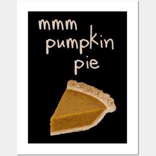 Funny  Thanksgiving Pumpkin Pie Posters and Art